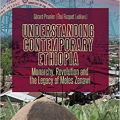 understanding contemprorary ethiopia